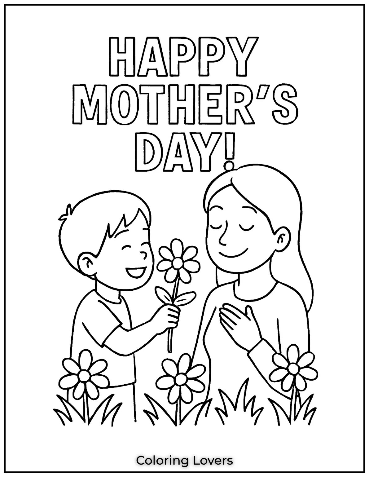 Mother’s Day Coloring Pages Kids Love Coloring 10 A son offers a flower to his mom in a moment full of gratitude and bloom. All wrapped in the cheerful message Happy Mothers Day