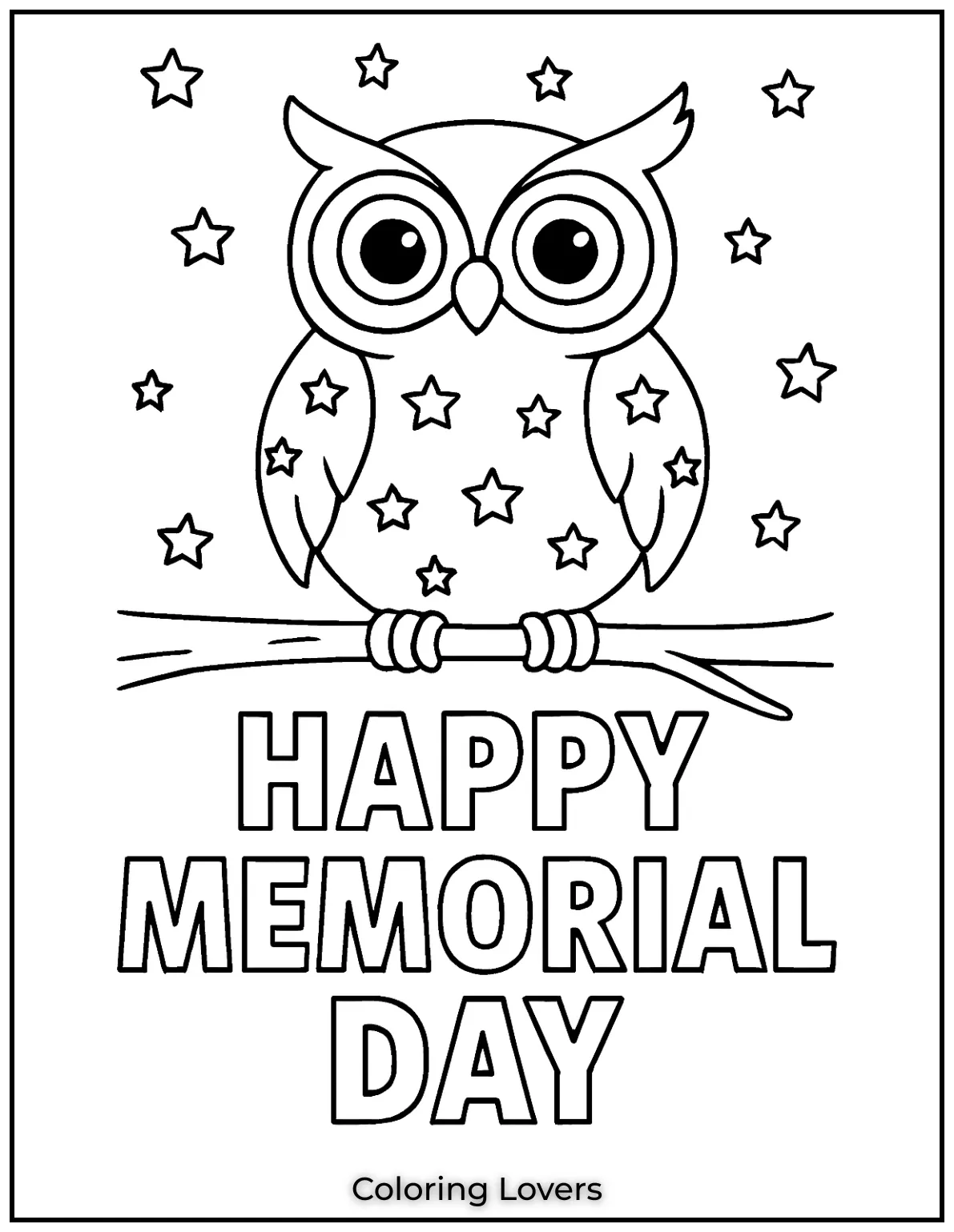 A wide eyed owl perches on a branch in starry feathers. Below the calm message says Happy Memorial Day