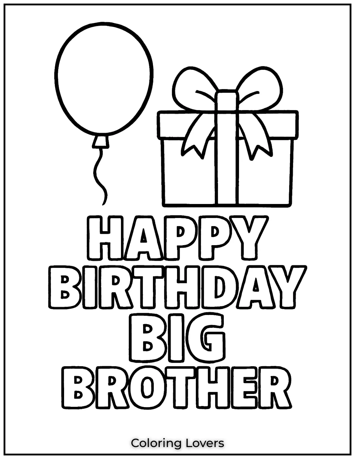 Celebrate your big brothers birthday with a balloon and with a wrapped gift perfect for kids to color