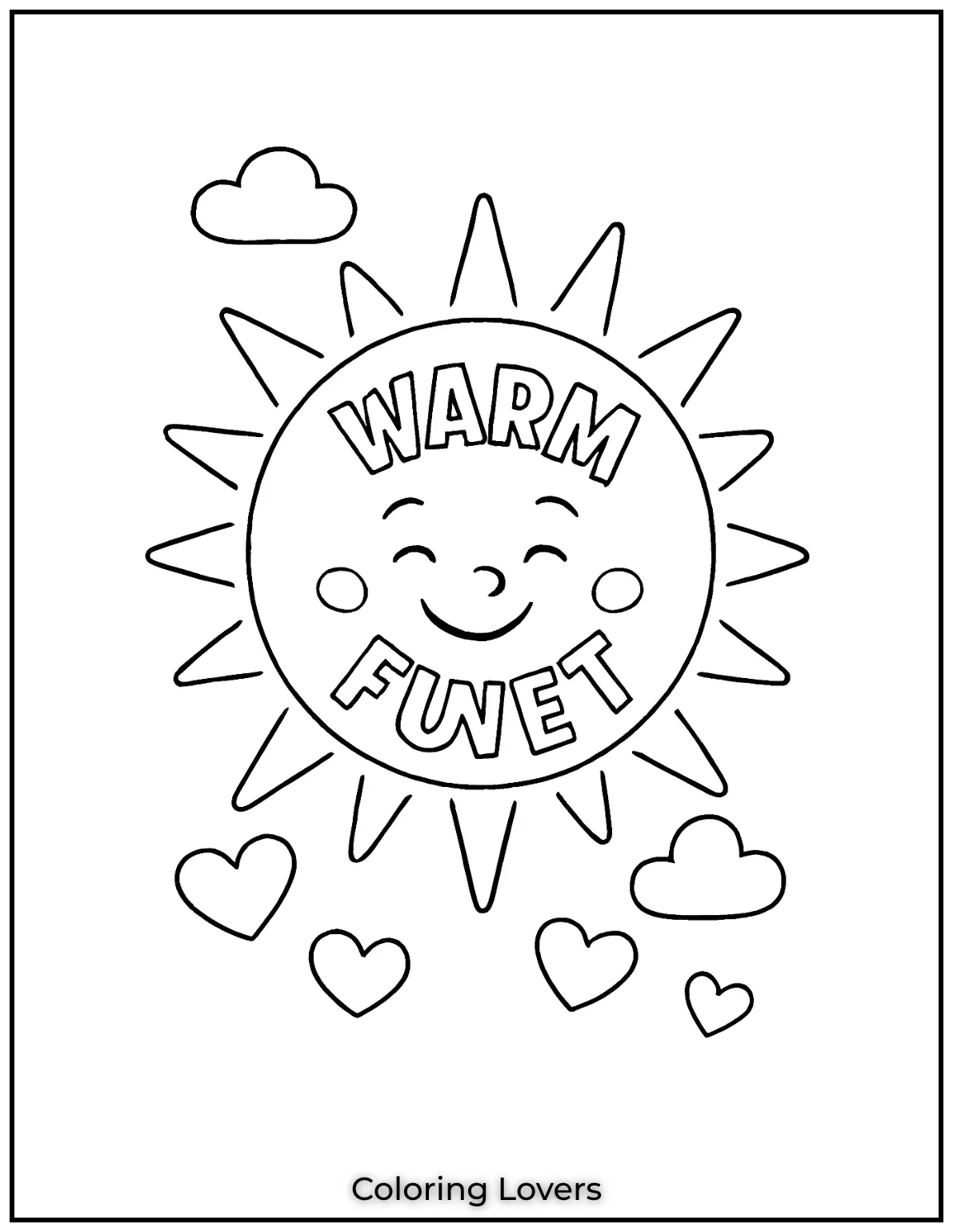 Mother’s Day Coloring Pages Kids Love Coloring 38 This cheerful sun glows with words like warm fun and sweet. A happy pick for Mothers Day coloring pages for kids