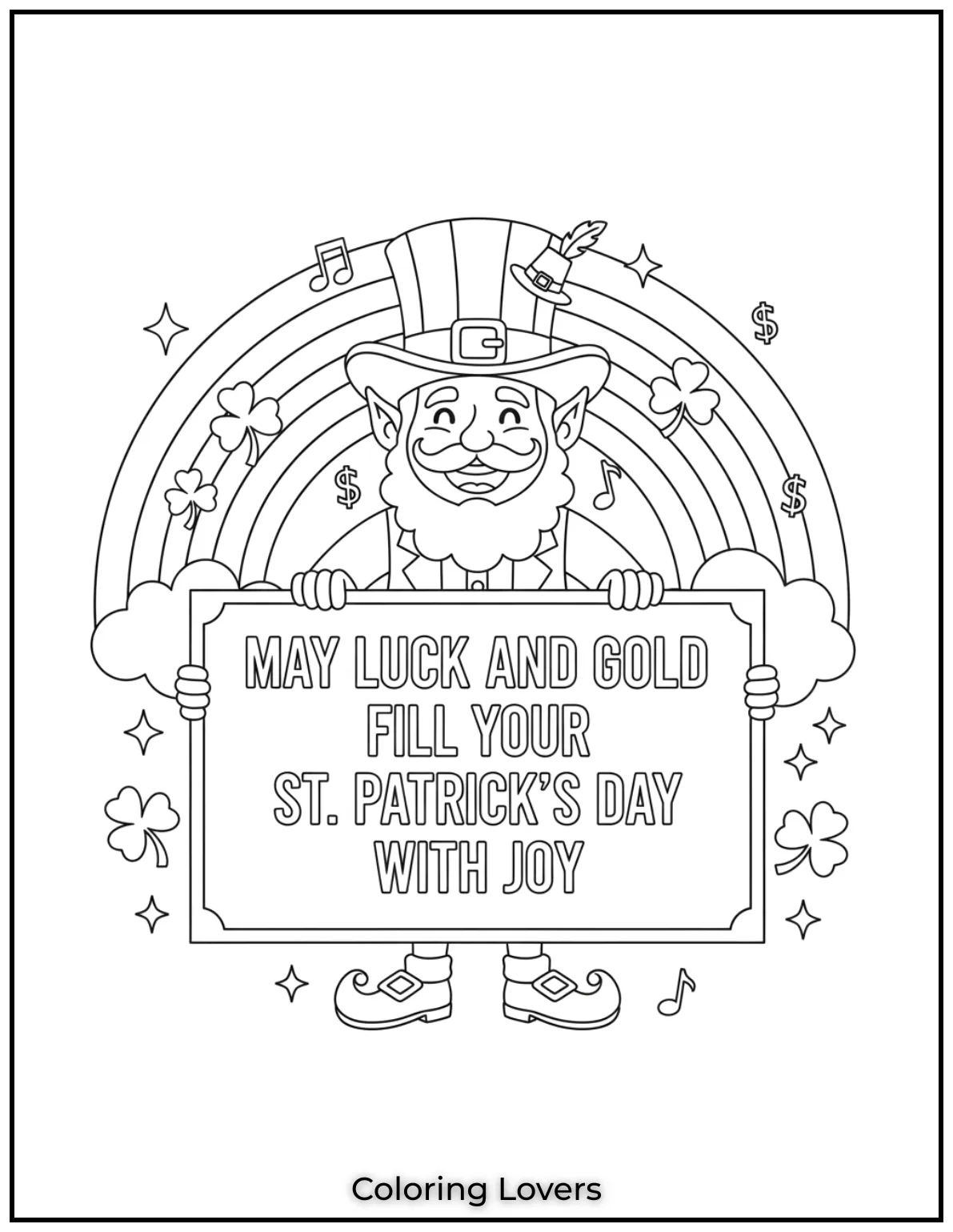 Download St Patrick's Day Coloring Pages 17 A cheerful leprechaun holds up a sign full of good wishes. May luck and gold fill your St.