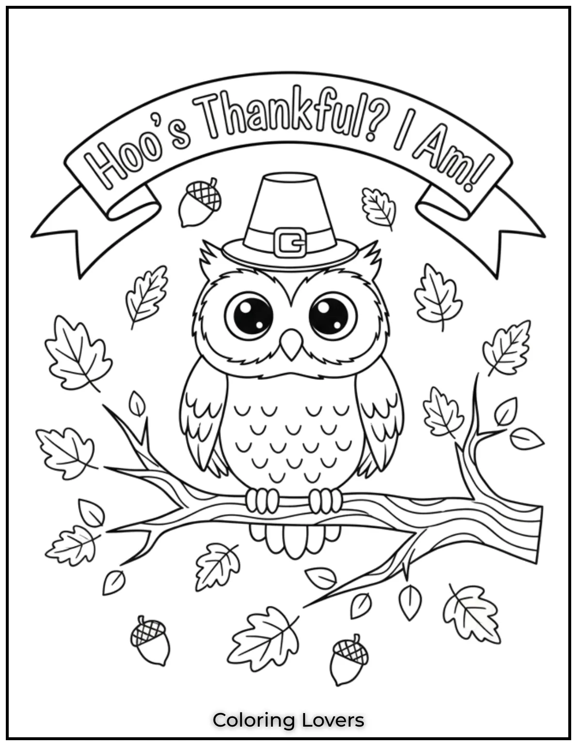 Hoos Thankful I Am This adorable owl is perched on a branch sharing its Thanksgiving cheer. I love how the fall leaves add a cozy autumn vibe 1