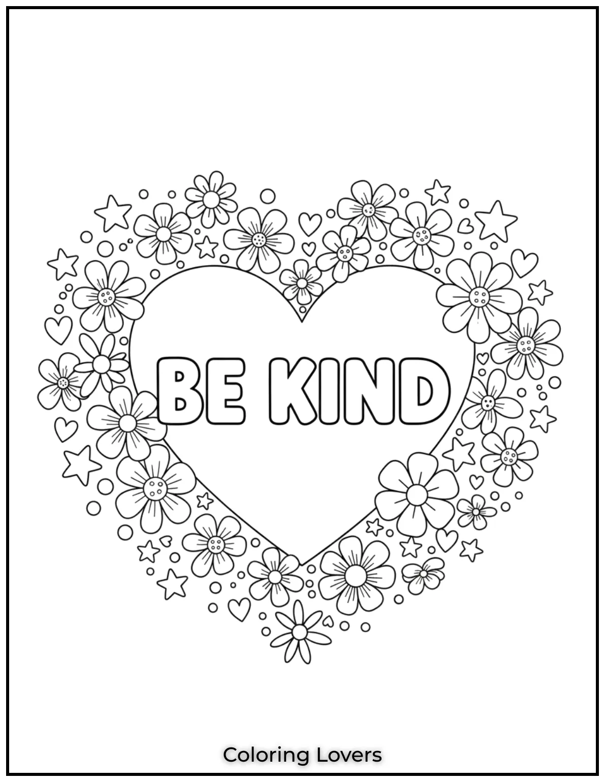 A gentle reminder to ‘Be Kind. This heart coloring page is filled with flowers and stars perfect for bright colors