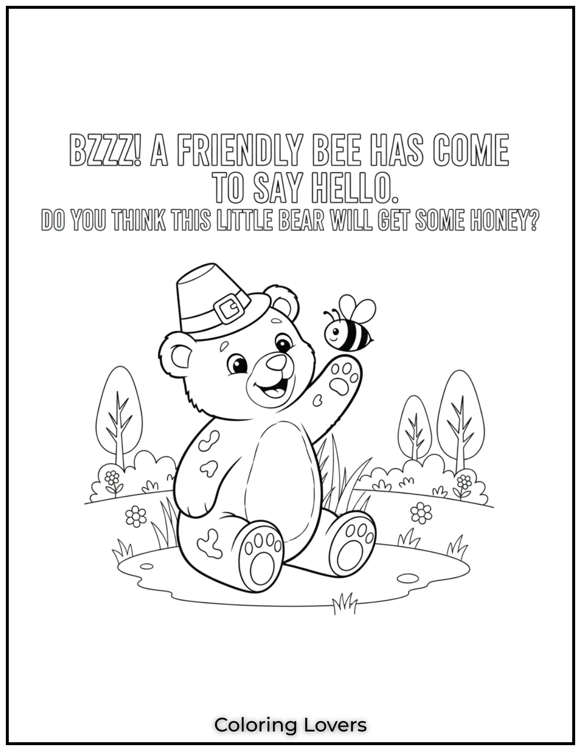 Bzzz A friendly bee has come to say hello. Do you think this little bear will get some honey