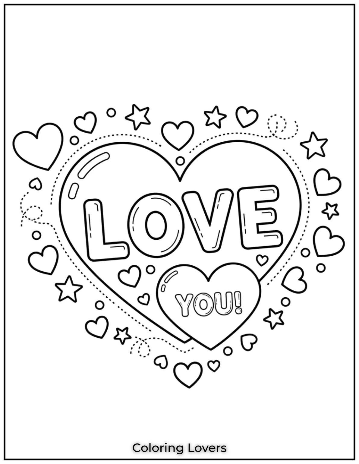This coloring page features layered hearts and fun text perfect for young learners practicing their letters